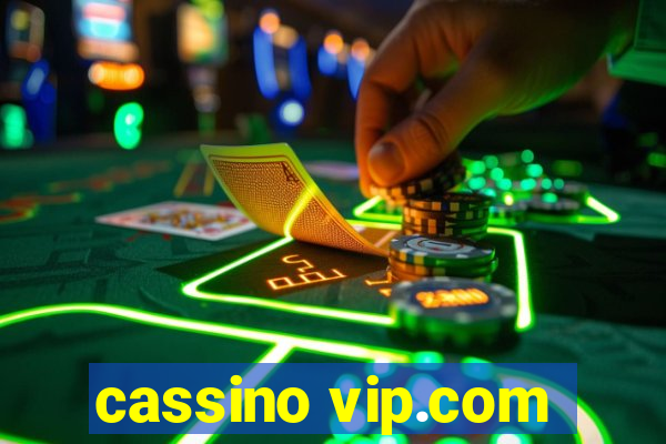 cassino vip.com